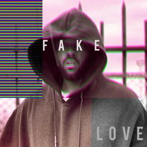 fake love