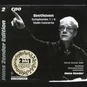 Beethoven: Symphonies 1 & 6 - Violin Concerto, Op. 61