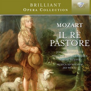 Mozart : Il re Pastore