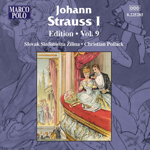 Strauss I, J.: Edition - Vol. 9 (大约翰·施特劳斯:版本,第9卷)