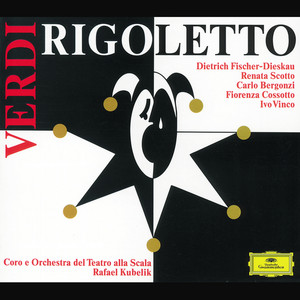 Verdi: Rigoletto (威尔第:弄臣)