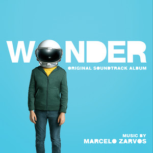 Wonder (Original Soundtrack Album) (奇迹男孩 电影原声带)