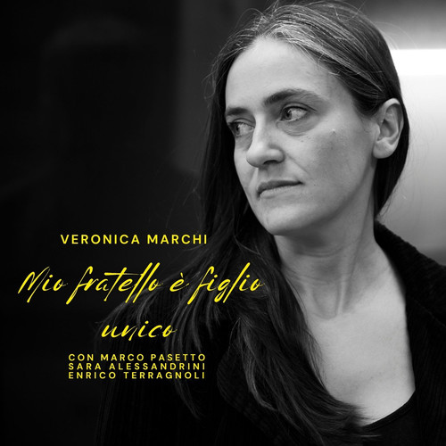 Mio Fratello è Figlio Unico (feat. Marco Pasetto, Sara Alessandrini & Enrico Terragnoli)