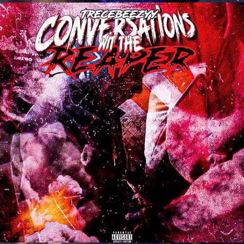 Conversations wit the reaper (Explicit)