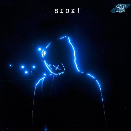 Sick! (Explicit)