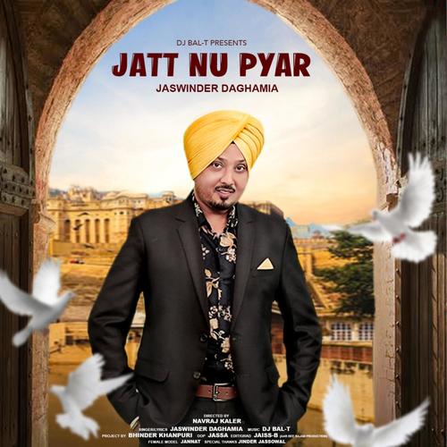 Jatt Nu Pyar (feat. Jaswinder Daghamia)