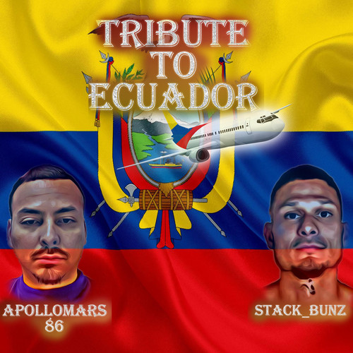 Tribute to Ecuador (Explicit)