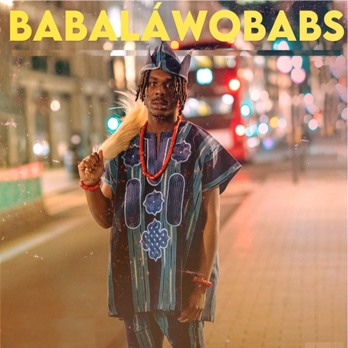 Babaláwobabs (Explicit)