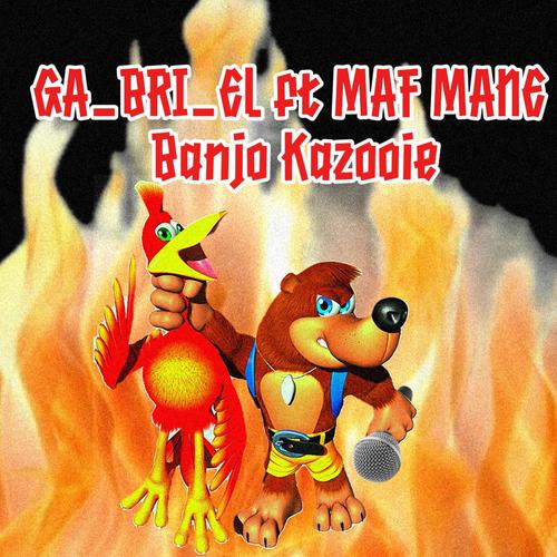 Banjo Kazooie (feat. mafmane) [Explicit]