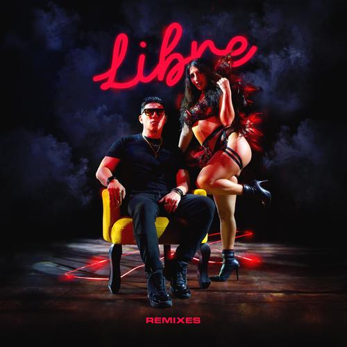 LIBRE (Remixes)