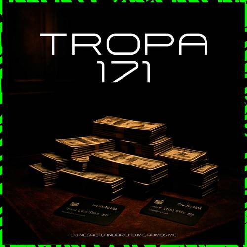 TROPA 171 (Explicit)