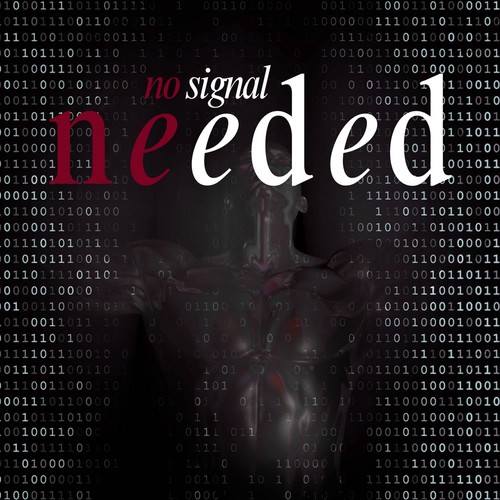 No Signal Needed