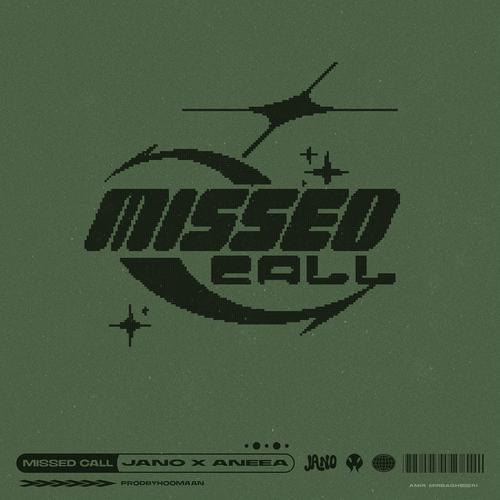 Missed Call (feat. Aneea & HooMaan)