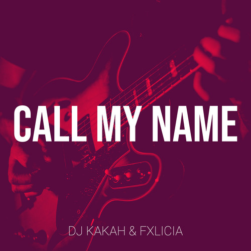 Call My Name