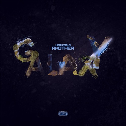 Another Galaxy (Explicit)