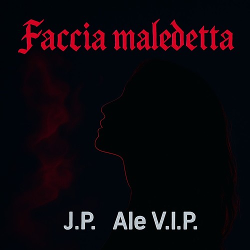 FACCIA MALEDETTA