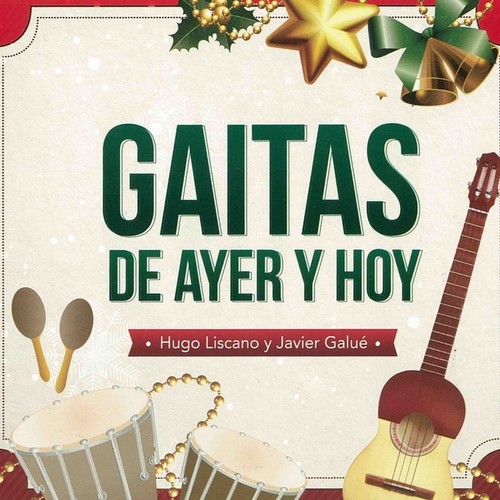 Gaitas de Ayer y Hoy