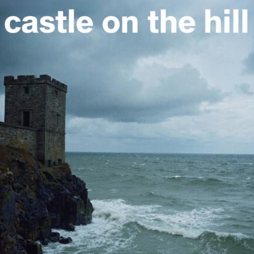 castle on the hill