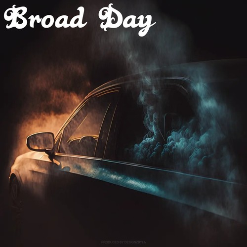Broad Day (Explicit)
