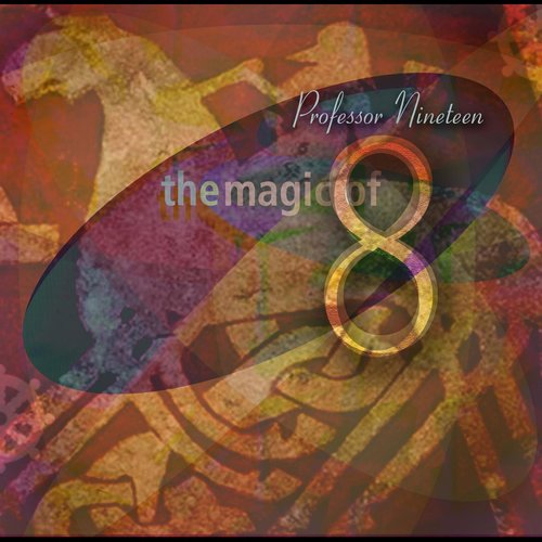 The Magic Of Eight