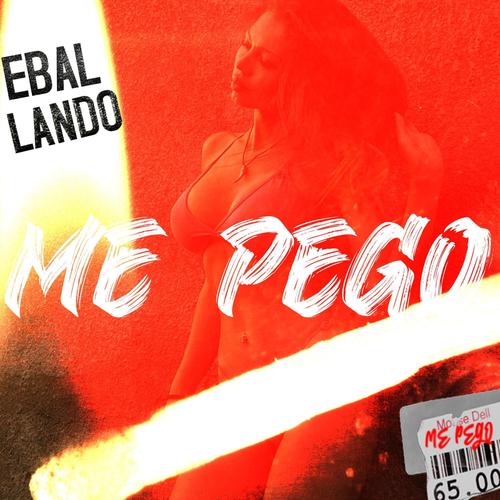 Me Pego (Explicit)