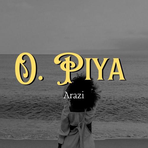 O PIYA