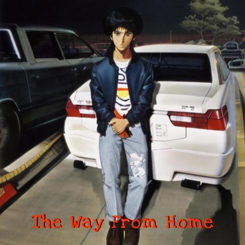 The Way From Home (Explicit)