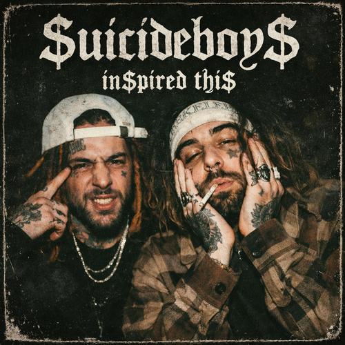 $uICIDEBOY$ IN$PIRED THI$ (Explicit)