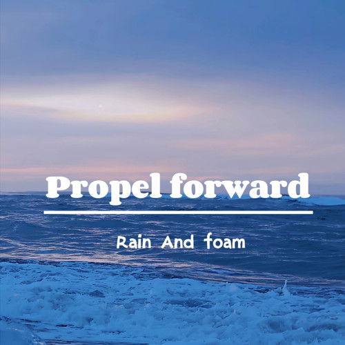 Propel forward
