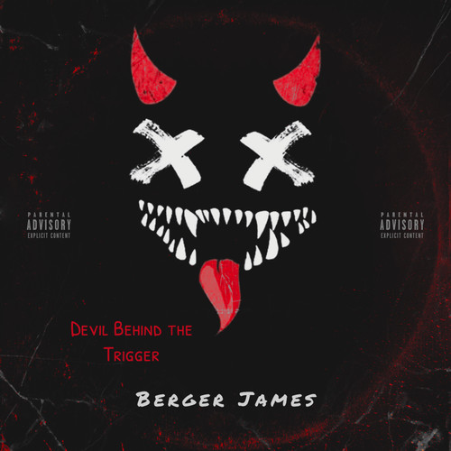 Devil behind The Trigger (Explicit)