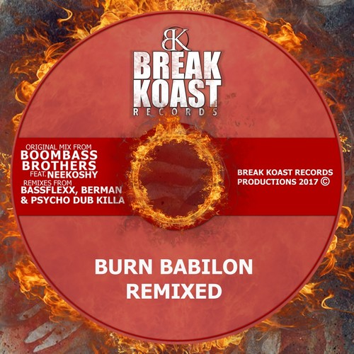 Burn Babylon Remixed