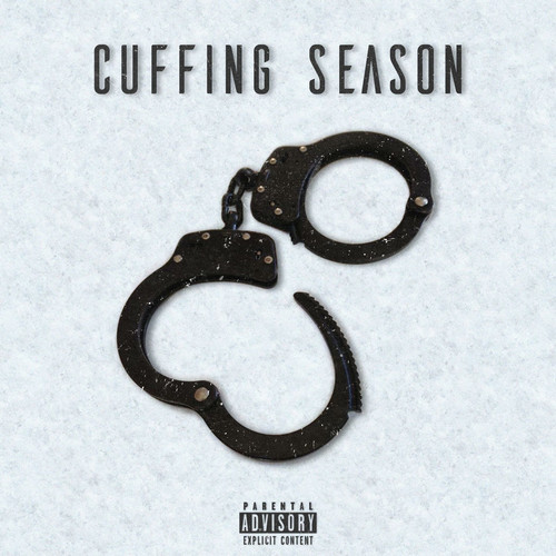 Cuffing Season (Explicit)