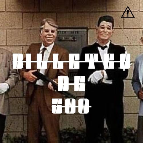 Billetes de 500 (Explicit)