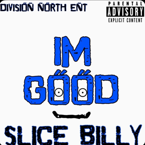 IM GOOD (Explicit)