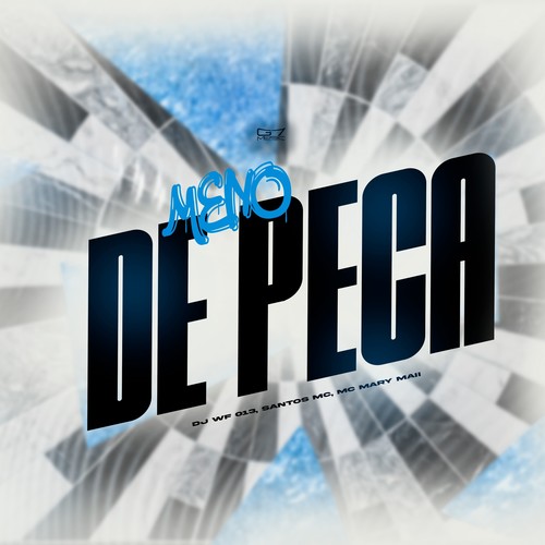 Meno de Peça (Explicit)