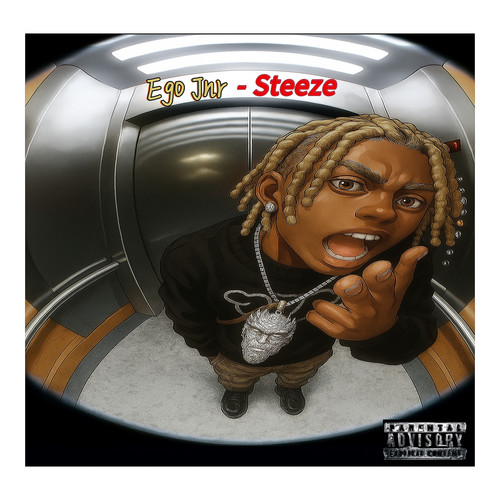 Steeze (Explicit)