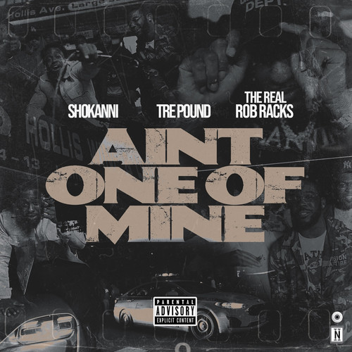 Ain’t One of Mine (Explicit)