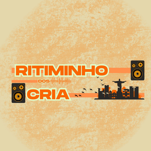RITMINHO DOS CRIA (Explicit)