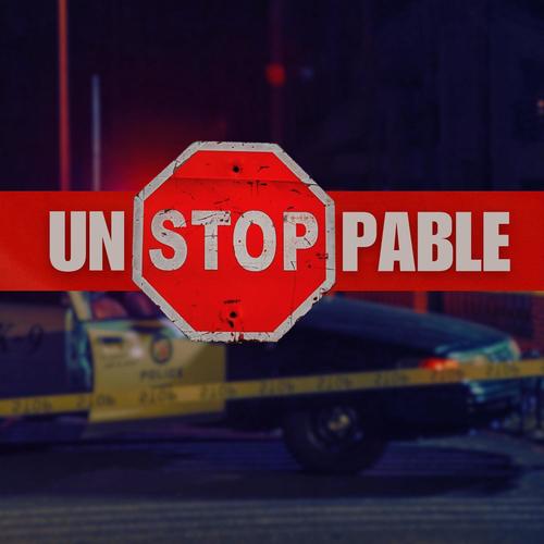 Unstoppable (Explicit)