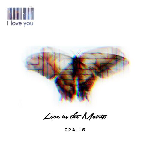 Love in the Matrix