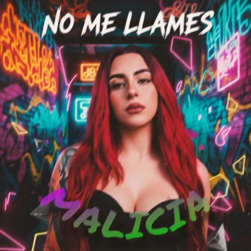 No me LLAMES (Explicit)