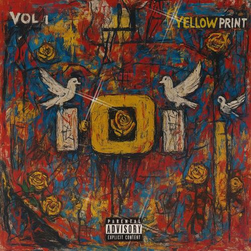 YELLOW PRINT VOL 1 (Explicit)