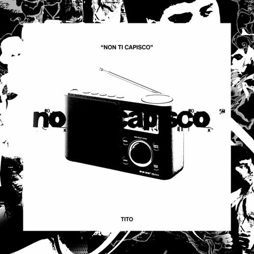 Non Ti Capisco