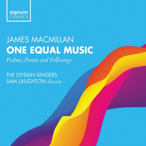 MacMillan: One Equal Music