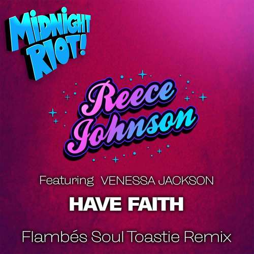 Have Faith (Flambé's Soul Toastie Remix)