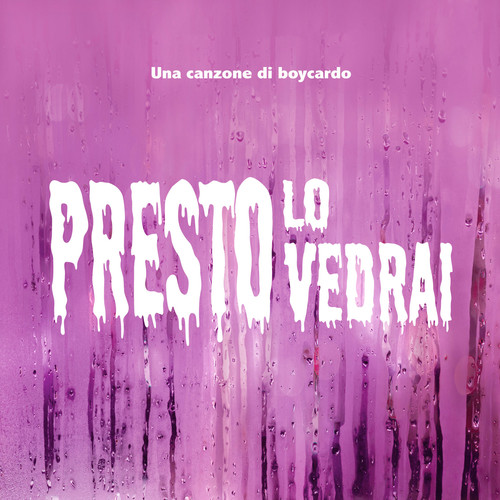 Presto lo vedrai