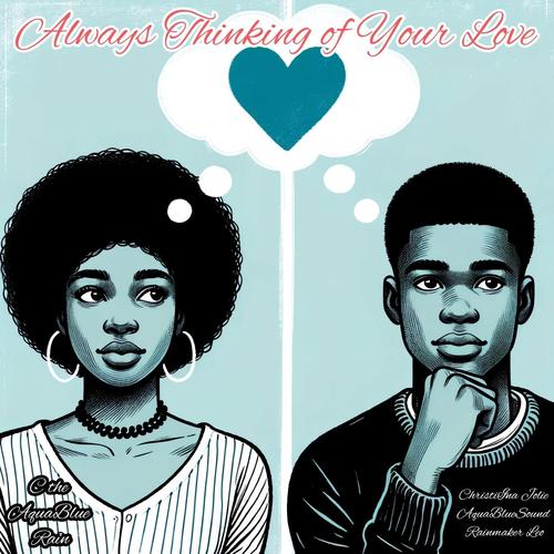 Always Thinking of Your Love