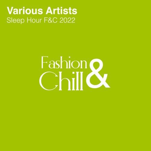 Sleep Hour F&C 2022