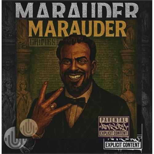 Marauder (feat. Black Homie) [Explicit]