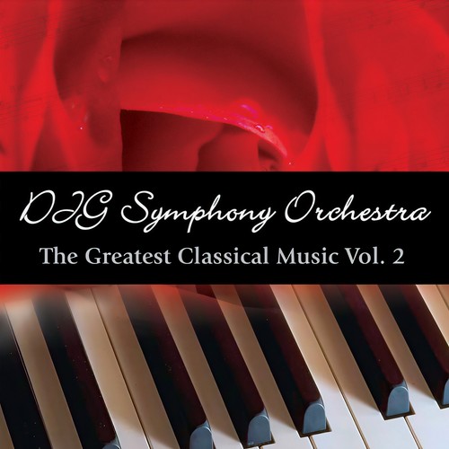 The Greatest Classical Music Vol. 2